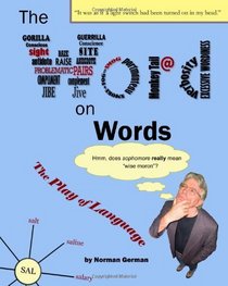 The Word on Words: The Play of Language