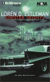 Sinister Heights: An Amos Walker Novel