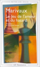 Le Jeu De L'Amour Et Du Hasarda Momatiuk (French Edition)