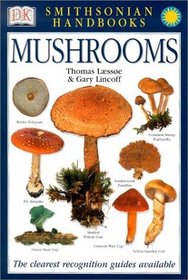 Smithsonian Handbooks: Mushrooms (Smithsonian Handbooks (Paperback))