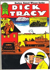 Dick Tracy, Book 16 (Reuben Award Winners Series)