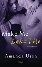 Make Me, Take Me