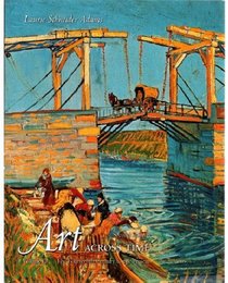 Art Across Time: The Fourteenth Century to the Present (Volume II: Second Edition)