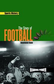 The Story of Football (Sports History)