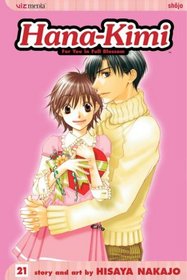 Hana-Kimi:  For You in Full Blossom, Vol 21