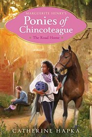 The Road Home (Marguerite Henry's Ponies of Chincoteague)