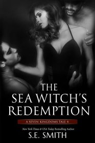 The Sea Witch's Redemption (Seven Kingdoms Tales, Bk 4)
