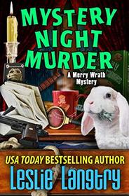 Mystery Night Murder (Merry Wrath Mysteries)