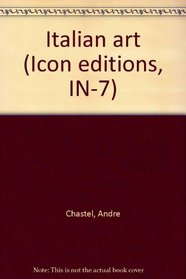 Italian art (Icon editions, IN-7)