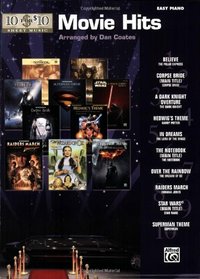 10 for 10 Sheet Music Top Movie Hits: Easy Piano Solos