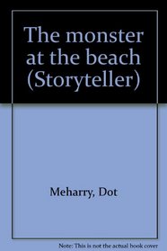The monster at the beach (Storyteller)