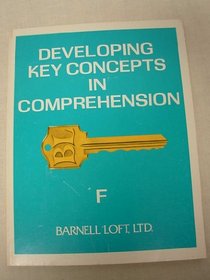 Developing key concepts in comprehension F