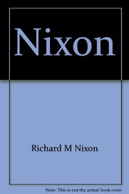 Nixon: the first year of his Presidency