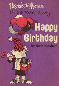 Dennis the Menace shows us new ways to say happy birthday
