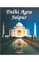 Delhi Agra Jaipur English Edition