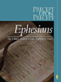 Ephesians - Precept Upon Percept