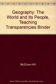Geography: The World and Its People, Teaching Transparencies Binder