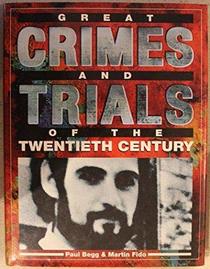 American Justice: Great Crimes & Trials of Twentieth Century