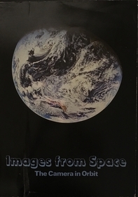 Images From Space: The Camera in Orbit