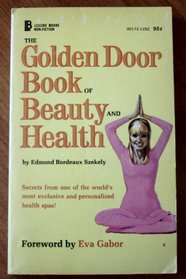 The Golden Door book of beauty and health