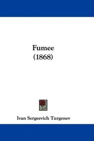 Fumee (1868) (French Edition)