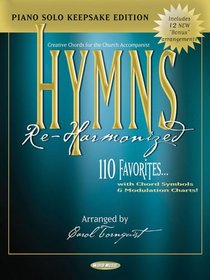 Hymns Re-Harmonized - Keepsake Edition: Piano Solo