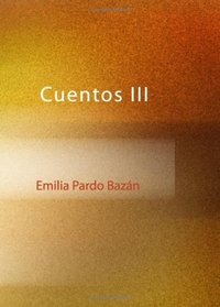 Cuentos III (Spanish Edition)