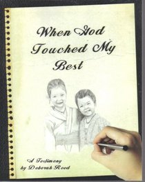 When God Touched My Best