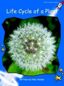 Life Cycle of a Plant: Level 3: Early (Red Rocket Readers: Non-fiction Set B)