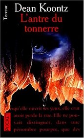 L'Antre du Tonnerre (French Edition)