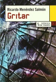 Gritar/ Scream (Nueva Biblioteca) (Spanish Edition)