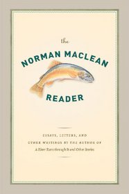 The Norman Maclean Reader