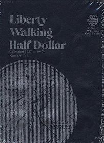 Coin Folders Half Dollars (Liberty Walking, 1937-1947) Number Two