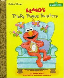 Elmo's Tricky Tongue Twisters (Little Golden Storybooks)