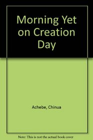 Morning Yet on Creation Day