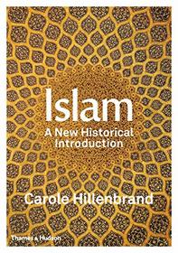 Islam: A New Historical Introduction