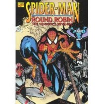 Spider-Man: Round Robin : The Sidekick's Revenge