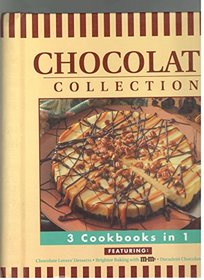 Chocolate Collection: 3 Cookbooks in 1