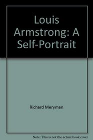 Louis Armstrong: A Self-Portrait