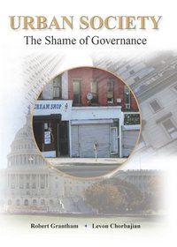 Urban Society: The Shame of Governance