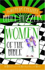 World's Greatest Bible Puzzles - Women (The World's Greatest Bible Puzzles)