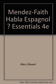 Habla Espanol?: Essentials Edition