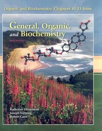 Organic and Biochemistry (from General, Organic, and Biochemistry)