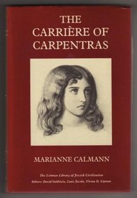 The Carrire of Carpentras (Littman Library of Jewish Civilization (Series).)