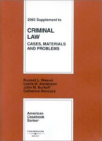 2003 Supplement to Criminal Law (American Casebook)