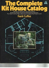The Complete Kit House Catalog
