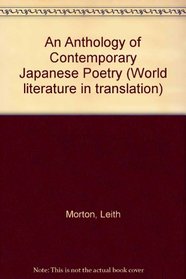 ANTHOLOGY CONTEMP JAPAN POETRY (World Literature in Translation)