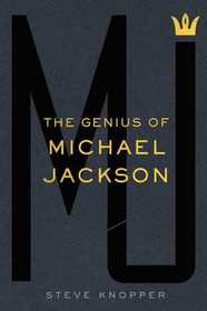 MJ: The Genius of Michael Jackson