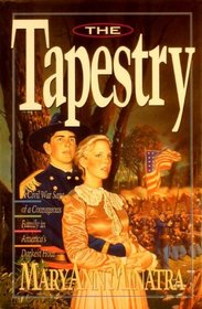 The Tapestry (The Alcott Legacy, Bk 1)