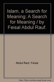 Islam: A Search for Meaning